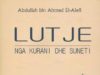 PËRMBLEDHJE LUTJESH NGA KUR’ANI DHE SUNETI vetëm për ju