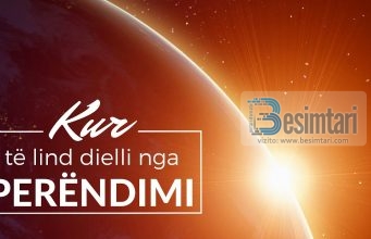 Lindja e Diellit nga perëndimi – Shenjë e madhe e Kijametit