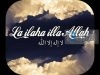 Cili është kuptimi i fjalës “La ilahe il-lAll-llah”?