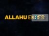 Çfarë do të thotë fjala “Allahu ekber”?