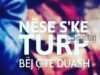 NËSE NUK KE TURP, BËJ Ç`TË DUASH !!