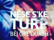 NËSE NUK KE TURP, BËJ Ç`TË DUASH !!