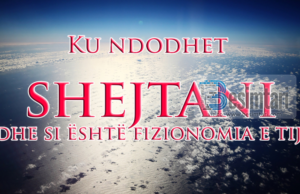 Ku ndodhet shejtani dhe si është fizionomia e tij?