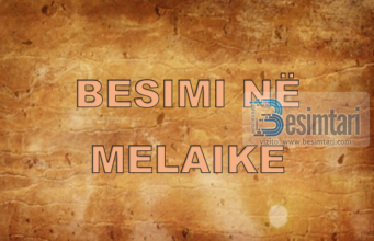SI TË BESOJMË NË MELAIKE