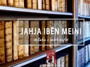 JAHJA IBËN MEINI – BIOGRAFI E SHKURTËR
