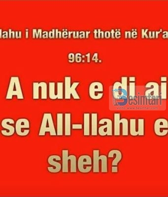 MOS HARRO SE ALLAHU SHEH ÇDO GJË !