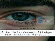 E ke falenderuar Allahun per shikimin tend?!